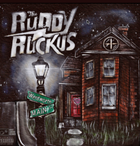 You And Me - The Ruddy Ruckus